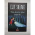 Fetita  careia  nu-i placea  numele  sau  -  ELIF  SHAFAK